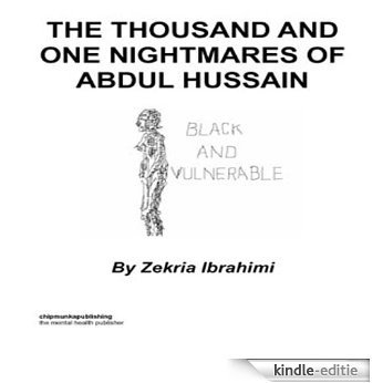 The Thousand And One Nightmares Of Abdul Hussain (English Edition) [Kindle-editie]