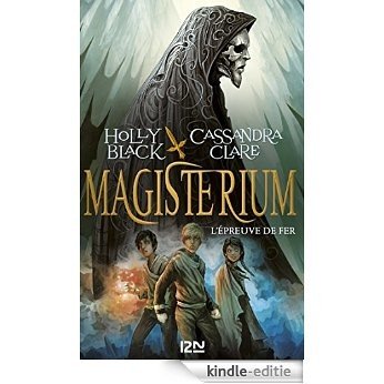 1. Magisterium : L'épreuve de fer [Kindle-editie]