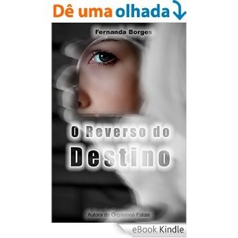 O Reverso do Destino (Neo Noir Livro 2) [eBook Kindle]