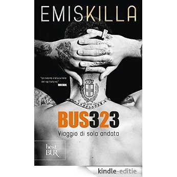 Bus 323: Viaggio di sola andata (Best BUR) [Kindle-editie]