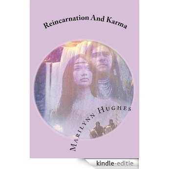 Reincarnation and Karma (The Mystic Knowledge Series) (English Edition) [Kindle-editie]