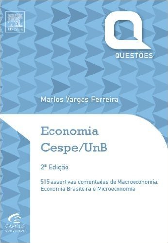Economia - Questões Cespe/UnB - Série Questões