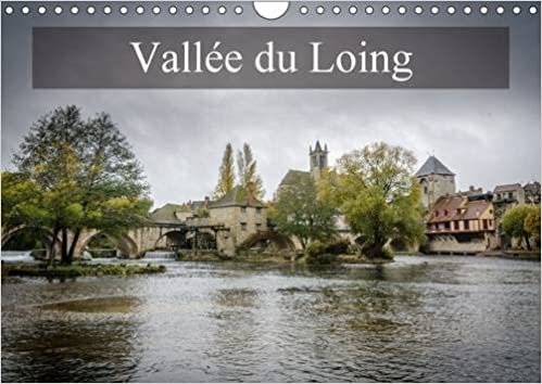 Vallee Du Loing 2017: Sur Les Traces Des Impressionistes (Calvendo Places)