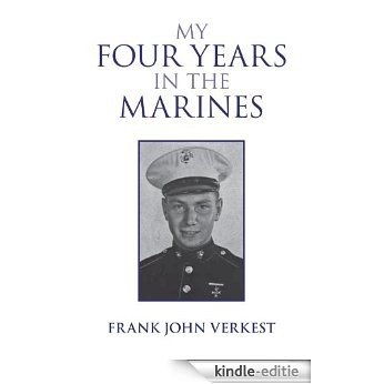 My Four Years in the Marines (English Edition) [Kindle-editie]