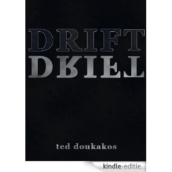 DRIFT (English Edition) [Kindle-editie]