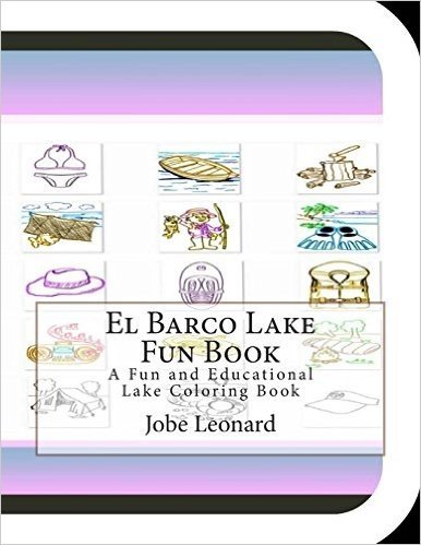 El Barco Lake Fun Book: A Fun and Educational Lake Coloring Book