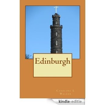 Edinburgh mostly free (English Edition) [Kindle-editie]