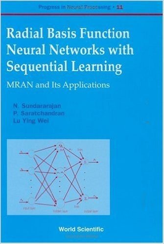 Radial Basis Function Neural Networks with Sequential Learning