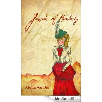 Jewels of Kentucky (English Edition) [Kindle-editie]