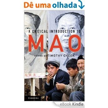 A Critical Introduction to Mao [eBook Kindle]