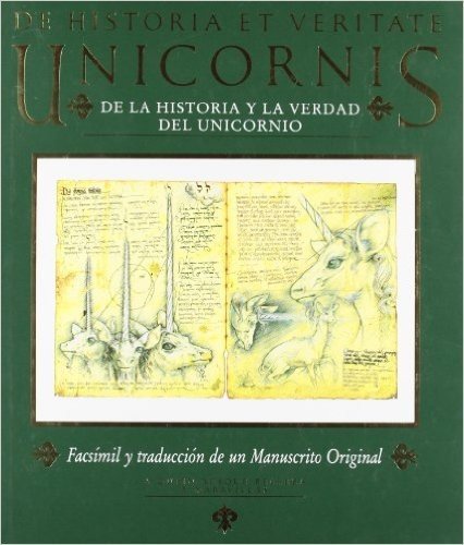 Unicornis de La Historia y La Verdad del Unicornio