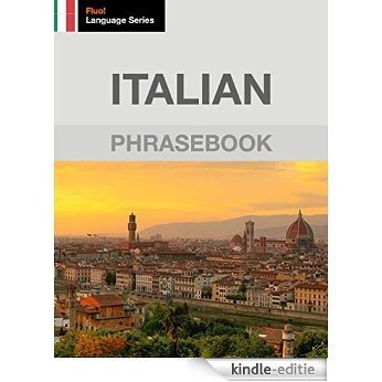 Italian Phrasebook (English Edition) [Kindle-editie]