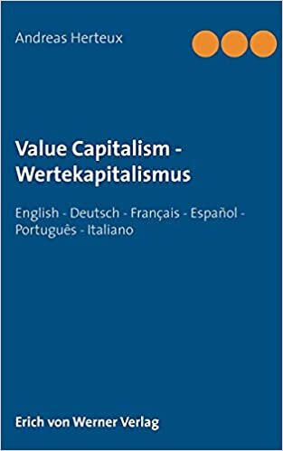 Value Capitalism - Wertekapitalismus: English - Deutsch - Français - Español - Português - Italiano