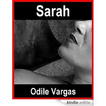 Sarah: An Erotic Story of Lesbian Love (English Edition) [Kindle-editie]