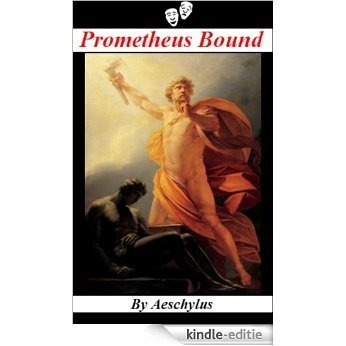 Prometheus Bound [Illustrated] (English Edition) [Kindle-editie] beoordelingen