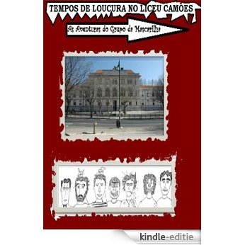 Tempos de loucura no Liceu Camões - As aventuras do grupo da mascarilha [Kindle-editie] beoordelingen