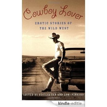 Cowboy Lover: Erotic Stories of the Wild West [Kindle-editie]