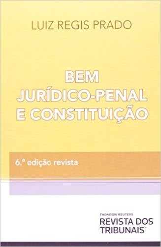 Bem Jurídico-Penal E Constituição