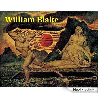 110 Color Paintings of William Blake - English Romantic Painter (November 28, 1757 - August 12, 1827) (English Edition) [Kindle-editie]
