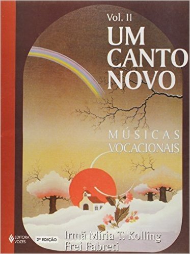 Um Canto Novo - Volume 2 (+ CD)