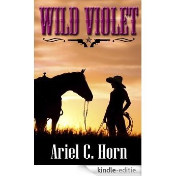 Wild Violet (English Edition) [Kindle-editie]