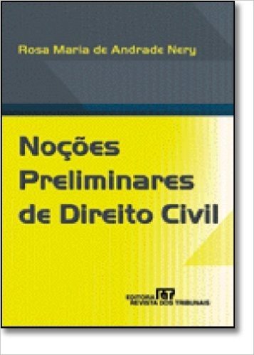Noções Preliminares de Direito Civil