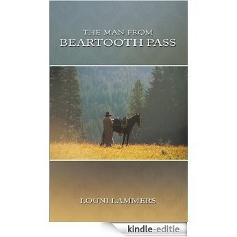 The Man from Beartooth Pass (English Edition) [Kindle-editie]