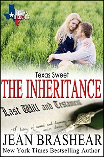 Texas Sweet: The Inheritance (Texas Heroes Book 18) (English Edition)