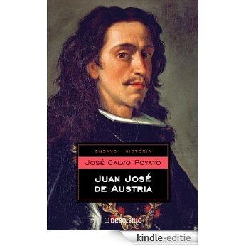 Juan José de Austria [Kindle-editie]