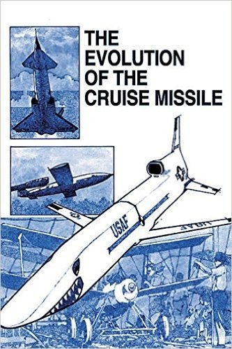 The Evolution of the Cruise Missile