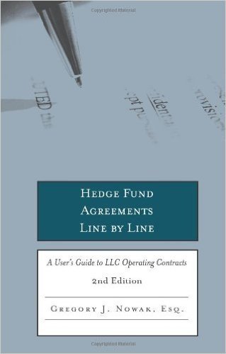 Hedge Fund Agreements Line by Line: A Users Guide to LLC Operating Contracts [With CDROM]