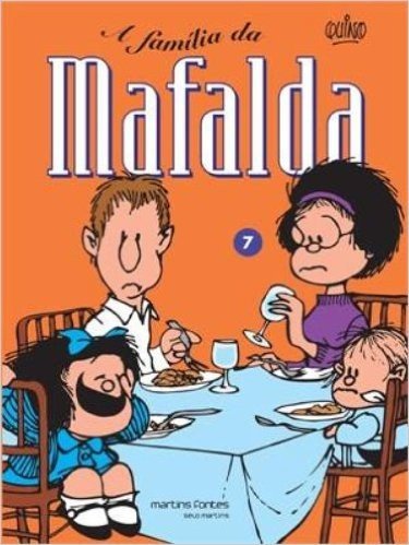 Mafalda - A Família da Mafalda - Volume 7