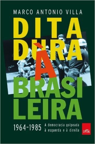 Ditadura Á Brasileira