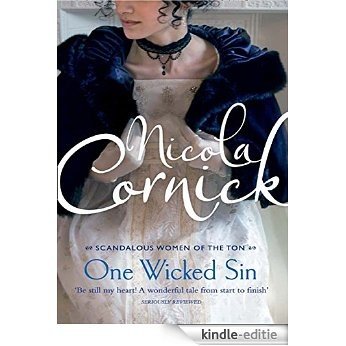 One Wicked Sin (Scandalous Women of the Ton, Book 2) [Kindle-editie]