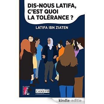 Dis-nous Latifa, c'est quoi la tolérance ? (SCIENCES HUM HC) [Kindle-editie]