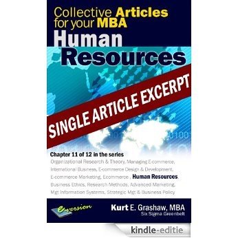 Employment law increasingly affects the decisions of human resource managers. Name three types of laws and explain the purpose of each one. (English Edition) [Kindle-editie]