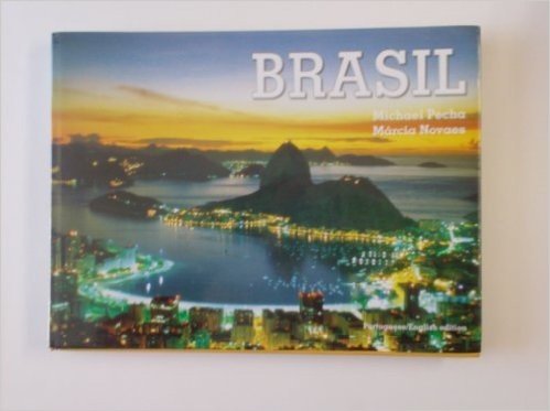 Brasil, Suas Historias, Seus Contrastes E Suas Belezas