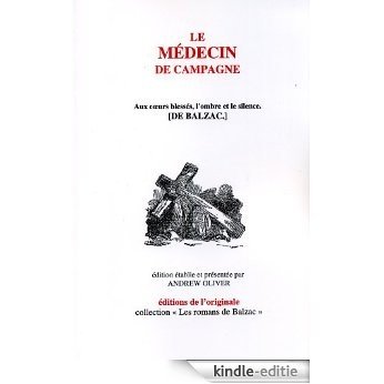 LE MÉDECIN DE CAMPAGNE annotated (Les romans de Balzac t. 10) (French Edition) [Kindle-editie] beoordelingen