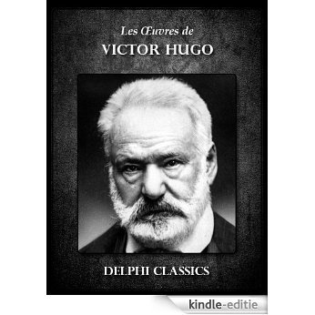 Oeuvres de Victor Hugo (Illustrée) (French Edition) [Kindle-editie]