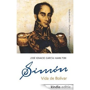 Simón: Vida de Bolívar [Kindle-editie] beoordelingen