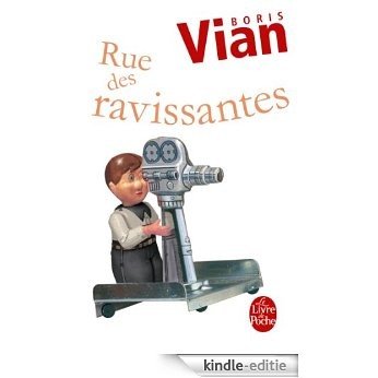Rue des Ravissantes : et dix-sept autres scénarios (Littérature & Documents t. 14369) (French Edition) [Kindle-editie]
