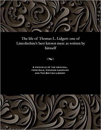 indir The life of Thomas L. Lidgett: one of Lincolnshire&#39;s best known men: as written by himself