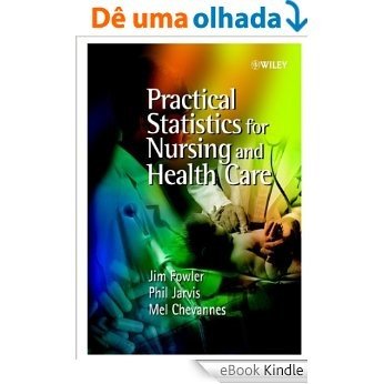 Practical Statistics for Nursing and Health Care [eBook Kindle] baixar