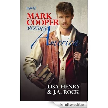 Mark Cooper versus America (Prescott College Book 1) (English Edition) [Kindle-editie]