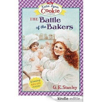 The Battle of the Bakers (A Stepping Stone Book(TM)) [Kindle-editie]