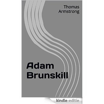 Adam Brunskill (English Edition) [Kindle-editie]