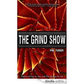 The Grind Show (English Edition) [Kindle-editie]