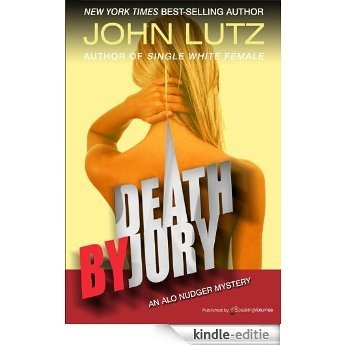 Death by Jury (Alo Nudger Series Book 9) (English Edition) [Kindle-editie]