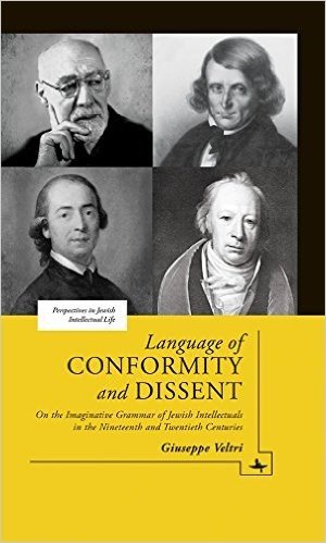 Language of Conformity and Dissent: On the Imaginative Grammar of Jewish Intellectuals in the Nineteenth and Twentieth Centuries baixar