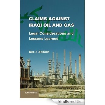 Claims Against Iraqi Oil and Gas [Kindle-editie]